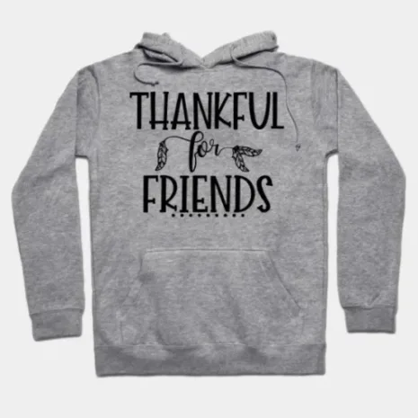 Friends-Thanksgiving-Hoodies-2.webp Friends-Thanksgiving-Hoodies-2.webp